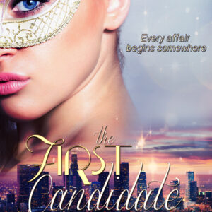 The First Candidate (The Bidden Series #4) by Crystal Cierlak