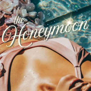 The Honeymoon (The Bidden Series #8) by Crystal Cierlak