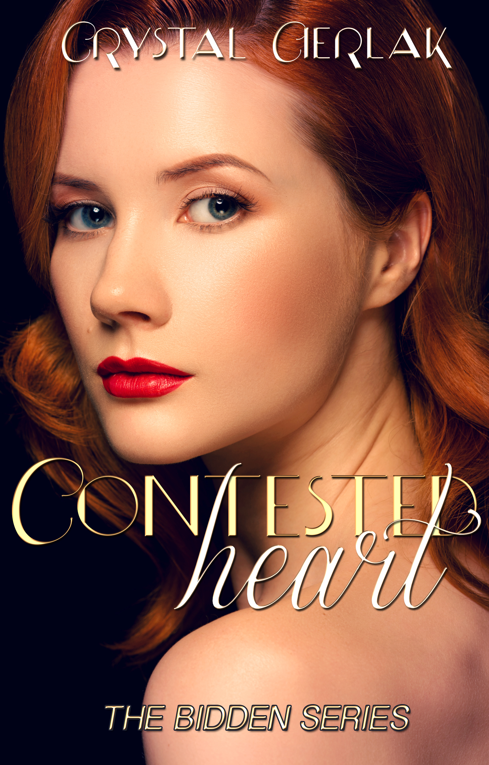 Contested Heart (The Bidden Series #11) by Crystal Cierlak